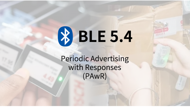 告別組網(wǎng)復(fù)雜與高功耗！信馳達(dá)BLE 5.4 PAwR模塊開啟萬物互聯(lián)新紀(jì)元